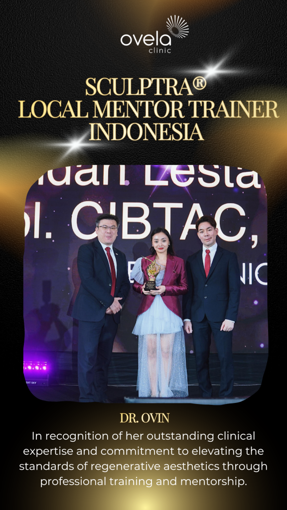 Ovela Clinic Sculptra 1st Injector Clinic Indonesia